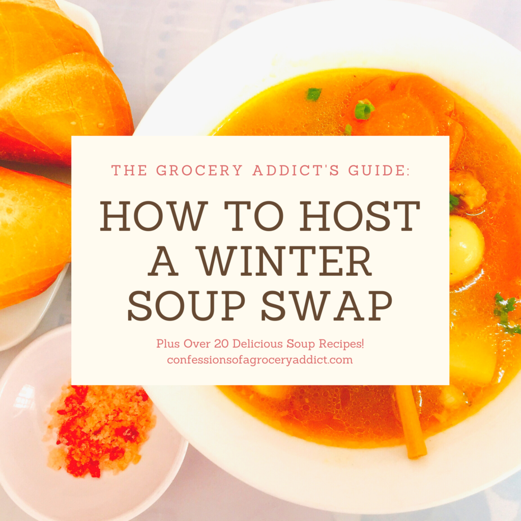 square photo of soup with text overlay reading "how to host a winter soup swap"